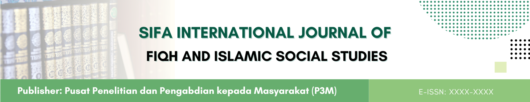 Sifa International Journal of Fiqh and Islamic Social Studies